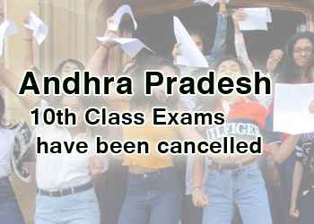 AP 10th Class Exams have been cancelled