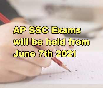 AP SSC Exams will be held from June 7th 2021