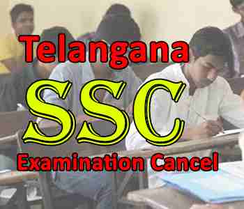 SSC Examinations Canceled in Telangana