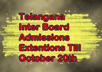 Telangana Inter Board Admissions Extentions Till October 20th