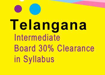 Telangana Intermediate Board 30 Percent clearance in Syllabus