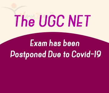 The UGC NET Exam Has Been Postponed Due to Covid-19