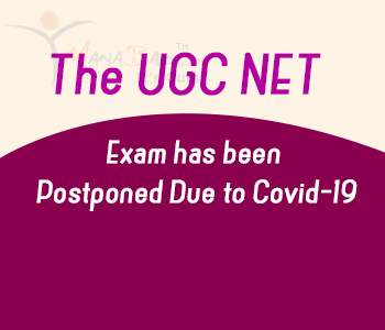 The UGC NET Exam Has Been Postponed Due to Covid-19