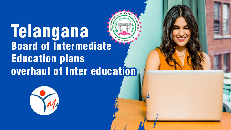 ts-inter-education-plans-overhaul-of-inter-education Telangana Board of Intermediate Education plans overhaul of Inter education