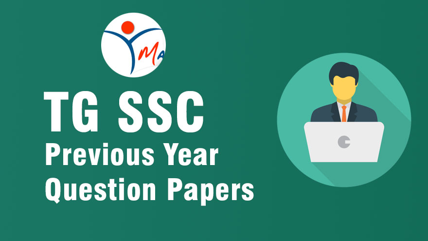 TG 10th Class 2025 – Previous Year Question Papers