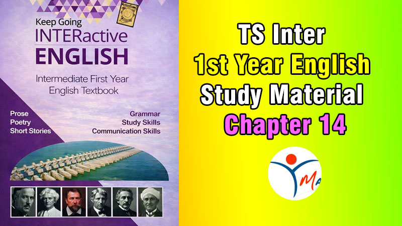 TS Inter 1st Year English Study Material Chapter 14