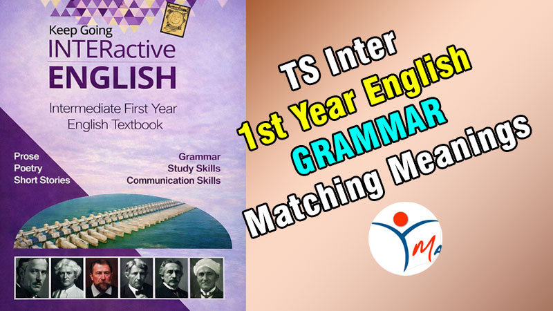 TS Inter 1st Year English Grammar Matching Meanings