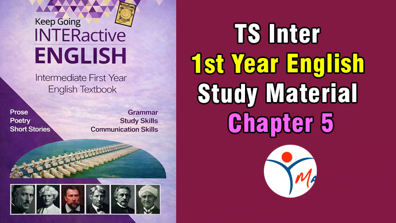 TS Inter 1st Year English Study Material Chapter 5