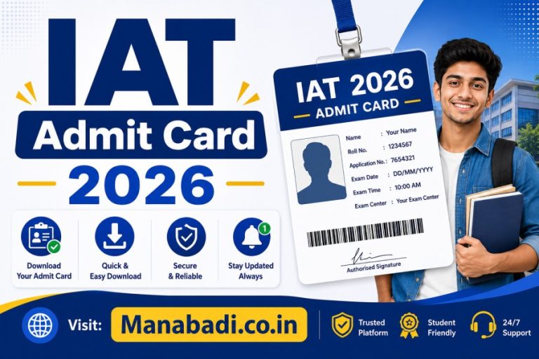 IISER IAT Admit Card 2026 OUT Live Updates: Direct Link at Manabadi.com