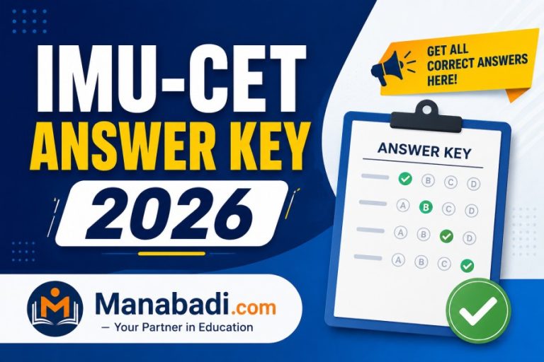 IMU CET Answer Key 2026: Response Sheet, Rank Card, Result Date & Counselling at Manabadi.com