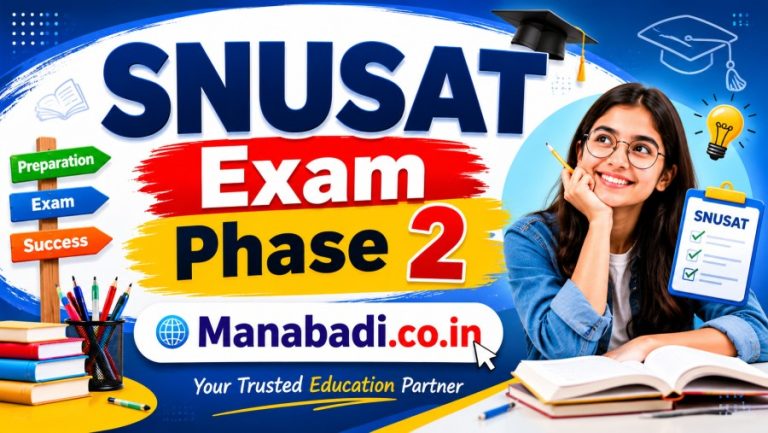 SNUSAT Exam 2026: Phase 2, Registration, Eligibility, Exam Date, Syllabus, Pattern, APT, Admission Process & Preparation Tips