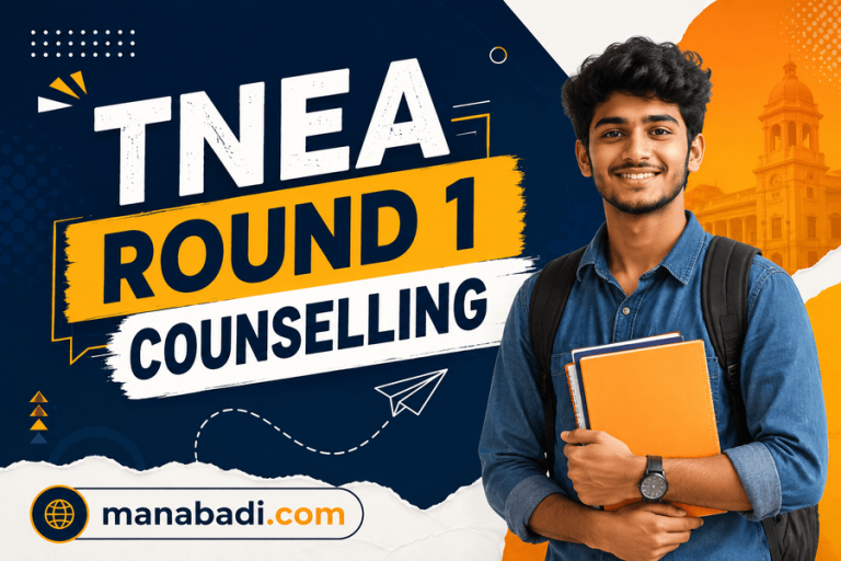TNEA Counselling 2026: College Reporting Last Date August 13, & Details at Manabadi