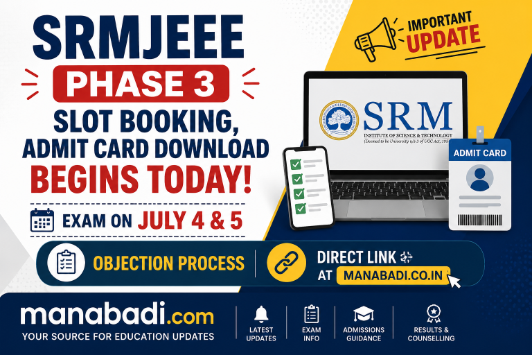 SRMJEEE Phase 3 : Phase 3 Result Out, Rank Cards,Direct Link at Manabadi