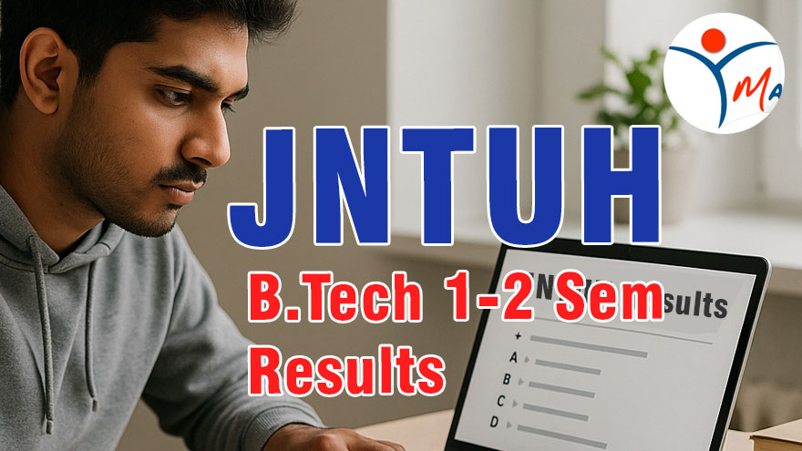 JNTUH B.Tech 1-2 Sem (R22,R18,R16) Regular/Supply Results 2025