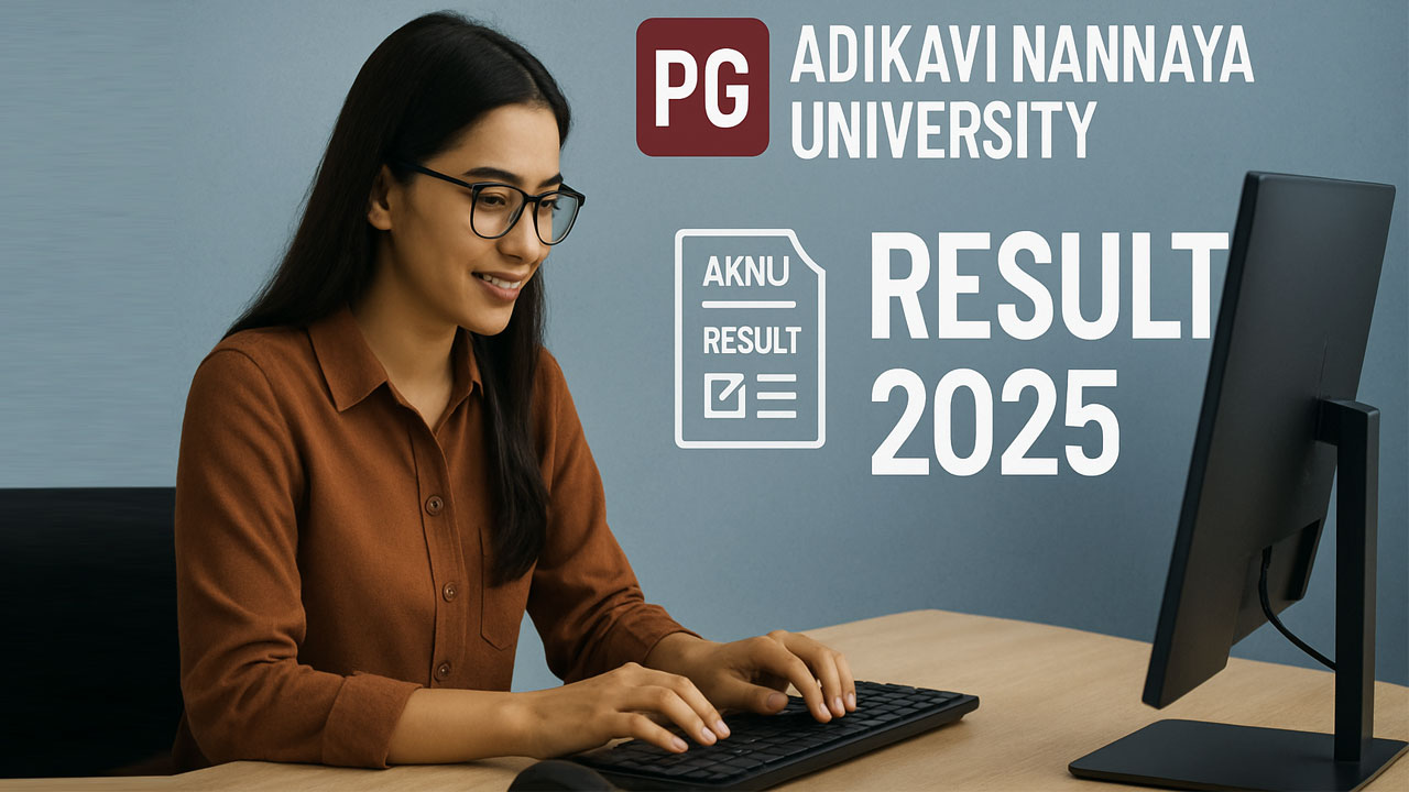 Adikavi Nannaya University PG Result 2025